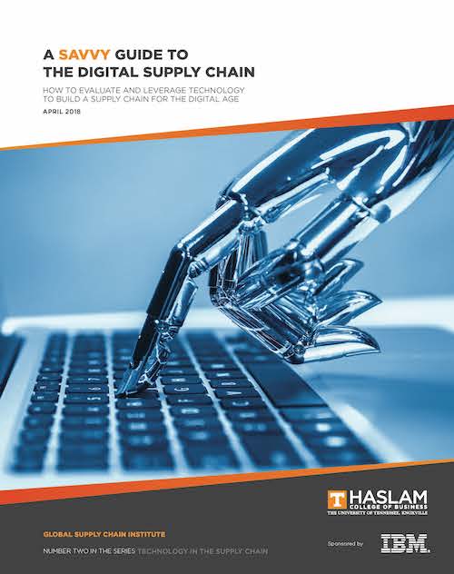 White Paper Cover: A Savvy Guide to the Digital Supply Chain: How to Evaluate and Leverage Technology to Build a Supply Chain for the Digital Age