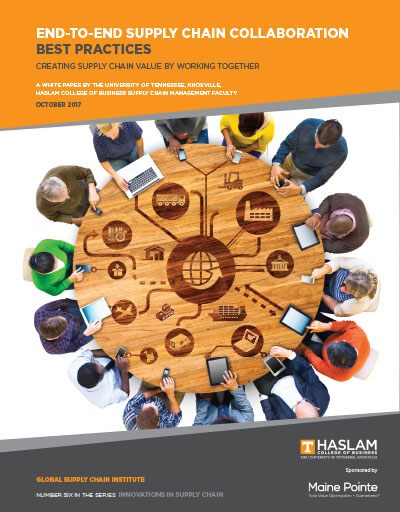 White Paper Cover: End-to-End Supply Chain Collaboration Best Practices: Creating Supply Chain Value by Working Together